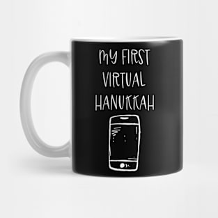 My First Virtual HANUKKAH - Lockdown HANUKKAH - Mug